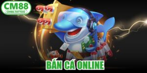 Bắn Cá Online