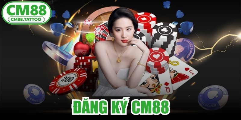 Đăng Ký CM88